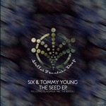 cover: Six|Tommy Young - The Seed