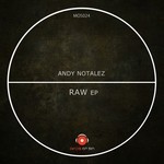 cover: Andy Notalez - Raw