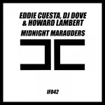 cover: Howard Lambert|DJ DOVE|EDDIE CUESTA - Midnight Marauders