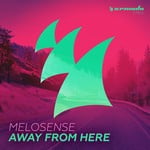 cover: Melosense - Away From Here