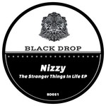 cover: Nizzy - The Stranger Things In Life EP