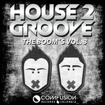 cover: Charles Rafael|House2groove|Kostello - House2Groove The Boom's Vol 3