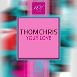 cover: Thomchris - Your Love