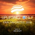 cover: Various - Uplifting Only/Fan Favorites 2016 (Mixed By Ori Uplift)