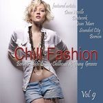 cover: Various - Chill Fashion Vol 9 (Berlin Fashion Lounge Chill House And Young Grooves)