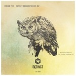 cover: Brian Cid - Extinct Dreams Series 02