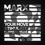 cover: Marx - Your Move/Stimulate