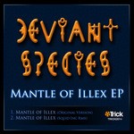 cover: Deviant Species - Mantle Of Illex EP