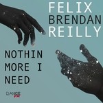 cover: Felix - Nothin More I Need (feat Brendan Reilly)