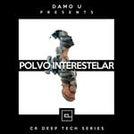 cover: Damo U - Polvo Interestelar (CR Deep Techno Serie)