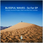 cover: Blissful Waves - So Far