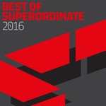 cover: Various - Best Of Superordinate 2016