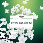 cover: Mystical Mind - Come On!