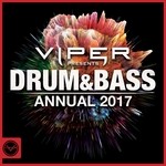 cover: Various - Drum & Bass Annual 2017 (Viper Presents)