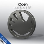 cover: Icoen - Just Say It EP