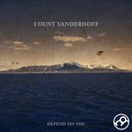 cover: Count Vanderhoff - Depend On You