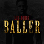 cover: Lil Durk - Baller