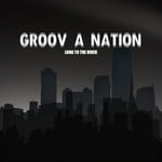 cover: Groov A Nation - Long To The River