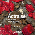 cover: Actraiser - Focal Point/Galactic Tides