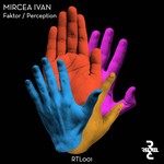 cover: Mircea Ivan - Faktor/Perception