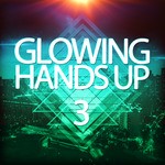 cover: Various - Glowing Handsup 3