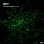 cover: Astrou - Through The Volant Station