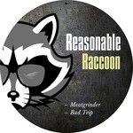 cover: Reasonable Racoon - Meatgrinder