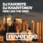 cover: Dj Favorite & Dj Kharitonov - Ride Like The Wind