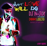 cover: Danny Losito|Dj N-joy - Just Love Will Do