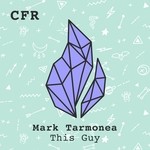 cover: Mark Tarmonea - This Guy