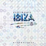 cover: Cephalonya - Electronic Ibiza