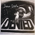 cover: Jason Little - Denied