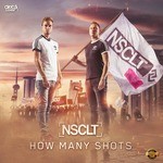 cover: Nsclt - How Many Shots