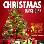 cover: Various - Christmas Music For Delicious Holiday Recipes