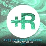 cover: Luke Hassan|Klaudia - Taking Over Me