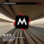 cover: Noba - Metropole (Squadrum Remixes)