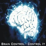 cover: Brain Control - Control It