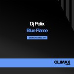 cover: Dj Polix - Blue Flame