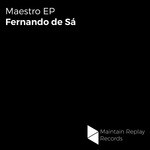 cover: Fernando De Sa - Maestro EP