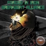 cover: Breakbeat Alliance - Forged In Iron