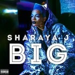 cover: Sharaya J - Big