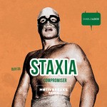 cover: Staxia - COMPROMISER