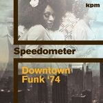 cover: Speedometer - Downtown Funk 74