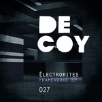 cover: Electrorites - Frameworks EP