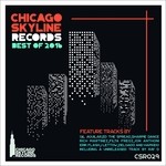 cover: Various - Chicago Skyline Records Best Of 2016