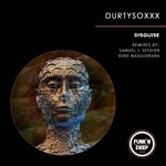 cover: Durtysoxxx - Disguise