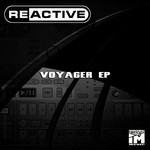 cover: Reactive - Voyager EP