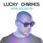 cover: Charmes - How We Do EP