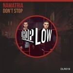 cover: Namatria - Don't Stop