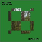 cover: Willy Real - Save Our Soul